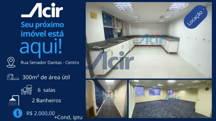ACIR ADMINISTRADORA- SALA COMERCIAL NA SENADOR DANTAS/ ANDAR INTEIRO- Venda R$370.000,00 o
