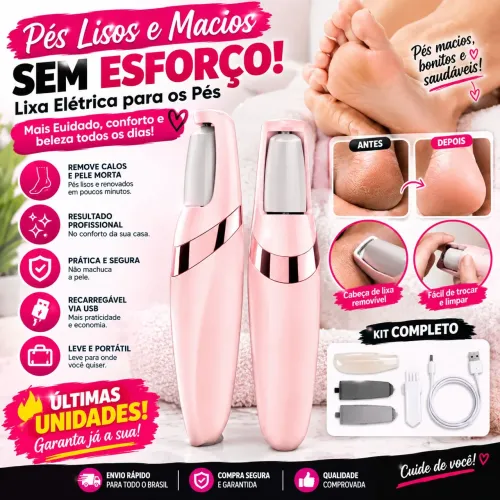 Lixa Elétrica para os Pés - Pés Lisos e Macios em Poucos Minutos ?