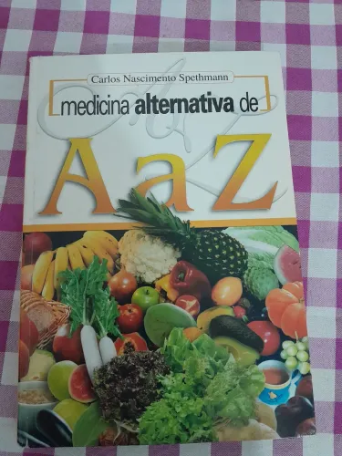 Medicina Alternativa de A a Z