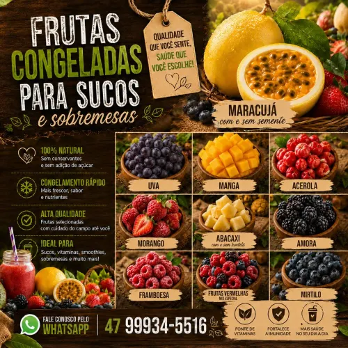 FRUTAS CONGELADAS PARA SUCOS E SOBREMESAS