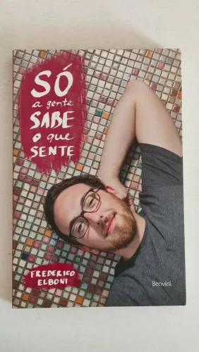 Livro Só a Gente Sabe o que Sente