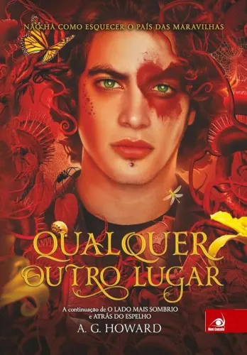 Livro Qualquer Outro Lugar - A. G. Howard (novo)