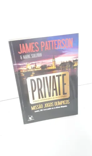 Livro Private: Missão Jogos Olímpicos - James Patterson (Arqueiro)