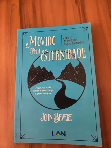 Movido pela eternidade - John Bevere