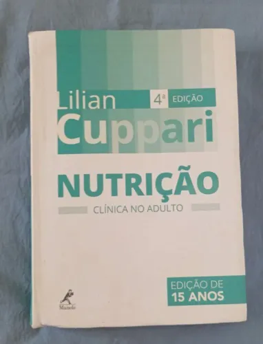 Livro Cuppari - Nutrição Clínica no Adulto SEMINOVO