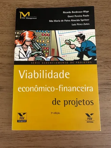 Viabilidade econômico-financeira de projetos - 3ª edição