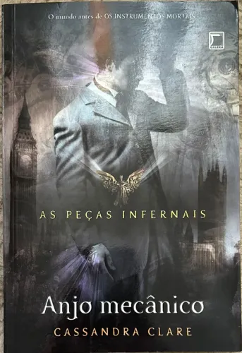 Livro As Peças Infernais - Anjo Mecânico