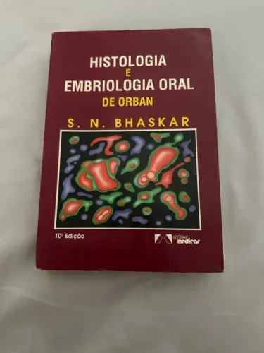 Histologia e Embriologia Oral - 10ª Edição