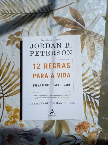 12 regras pra vida, um antídoto para o caos - Jordan Peterson