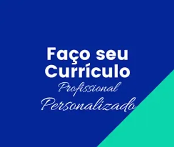 Faço seu curriculo profissional