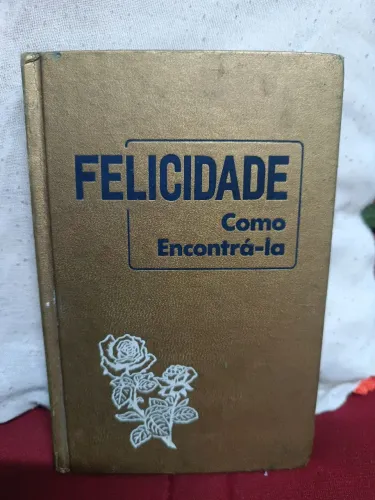 Felicidade com Encontrá-la