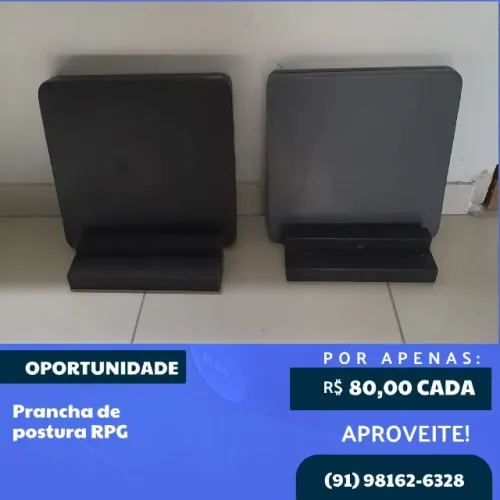 PRANCHA DE POSTURA RPG (R$80,00 CADA)