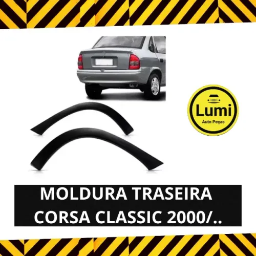Moldura Corsa Classic Traseira 2000/2010 - NOVO!!