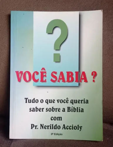 Livro: Você Sabia? - Tudo o que você queria saber sobre a Bíblia