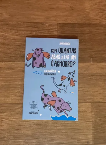 Livro Infantil Com Quantas Asas Se Faz Um Cachorro?