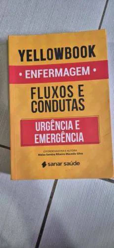 Yellowbook - Enfermagem - Fluxos e Condutas - Urgência e Emergência
