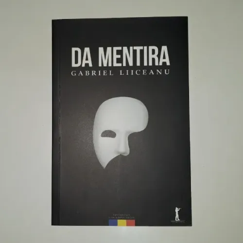 Da mentira, Gabriel Liiceanu