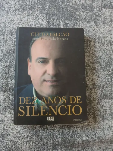 Livro Dez anos de silêncio- Cleto Falcão com Fernando Barros