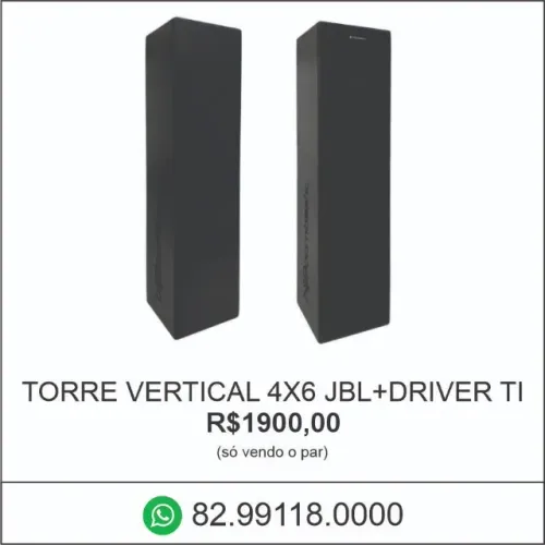 torre de som vertical  4x6 JBL + driver TI