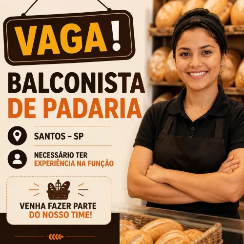 BALCONISTA DE PADARIA SOMENTE COM EXPERIÊNCIA