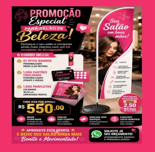 Promoção salão de beleza:  1 wind banner 2,50 m+1000 cartões fidelidade+ 1000 panfletos