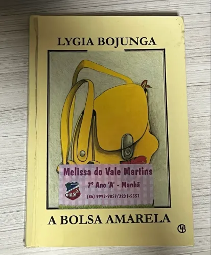 Livro A Bolsa Amarela - Lygia Bojunga (Infantojuvenil)