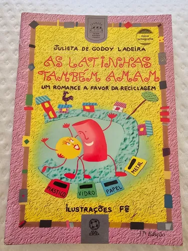 Livro: As latinhas também amam