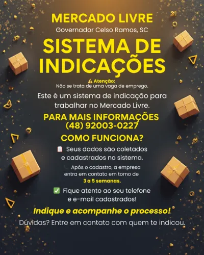 ? Oportunidade de Indicação: Mercado Livre - Governador Celso Ramos/SC