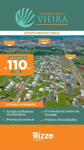 Lotes A vista Residencial Vieira ( Trindade Goiás)