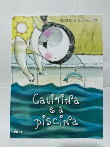 Catirina e a Piscina - Livro Infantil