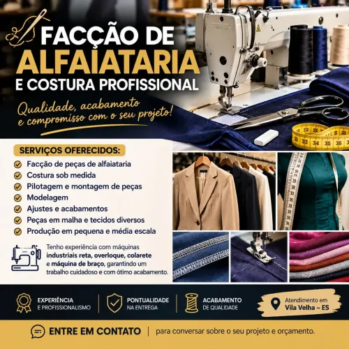 ? SERVIÇO DE FACÇÃO - ALFAIATARIA E COSTURA PROFISSIONAL
