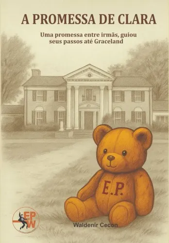 Livro A Promessa de Clara Uma Promessa entre Irmãs, Guiou Seus Passos Até Graceland