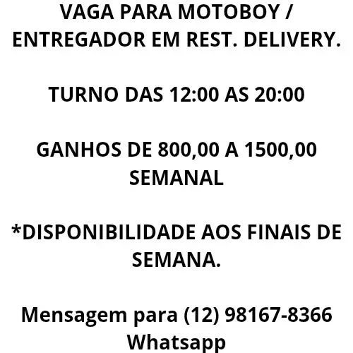 Vaga para entregador / motoboy delivery 