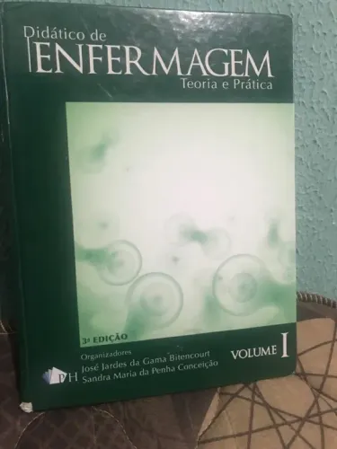 Livros DIDÁTICO DE ENFERMAGEM teoria e Prática VOL I & II