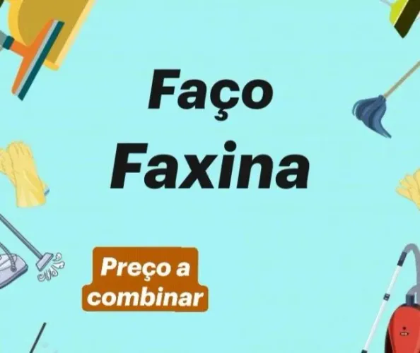 Faço faxina