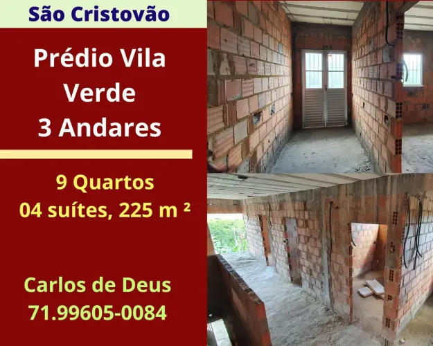 Prédio 3 andares ,9 Quartos, 4 Suítes, 7 banheiros, 225m², Jardim Vila Verde, São Cristov