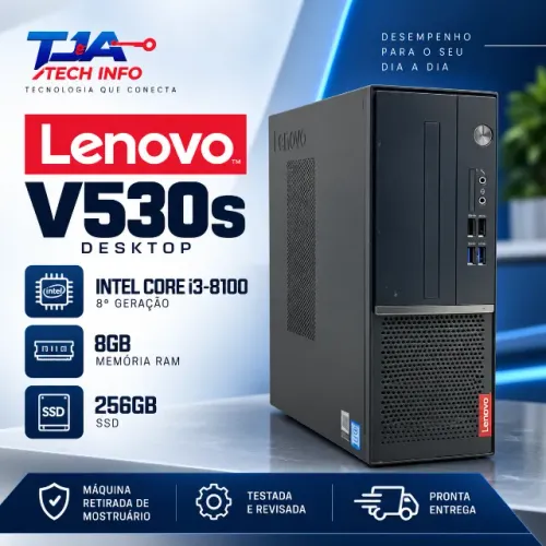 Desktop Lenovo V530s Core i3-8100 8ª Geração 8GB SSD 256GB