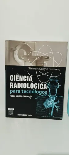 Ciência Radiológica para Tecnólogos