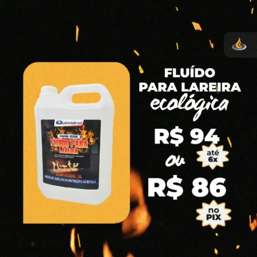 Fluído para Lareira Ecológica