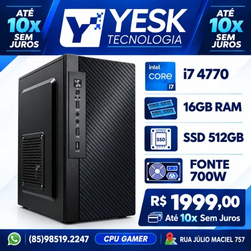 Promoção CPU i7 16GB SSD 512GB Fonte 700W Até 10x Sem Juros.