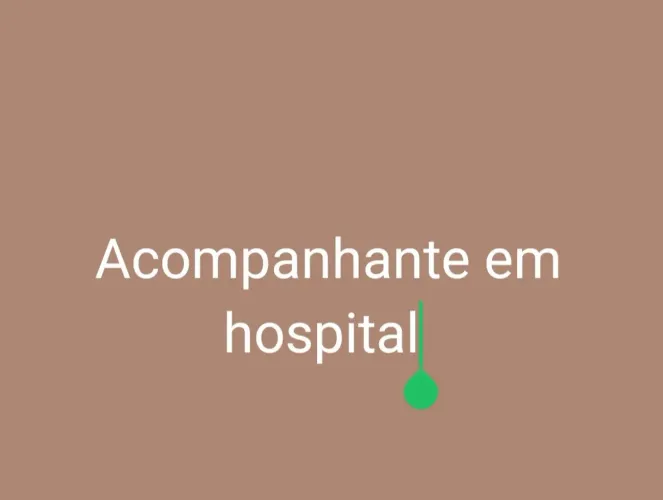 Acompanhante em hospital 