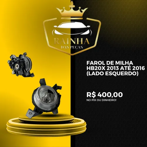 Farol de Milha HB20X 2013 até 2016 (Lado Esquerdo)
