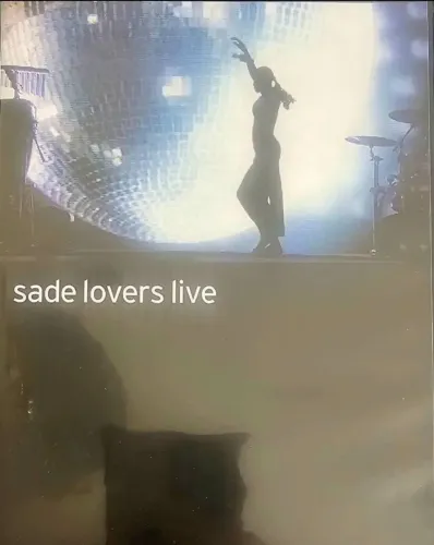 DVD Sade Lovers Live