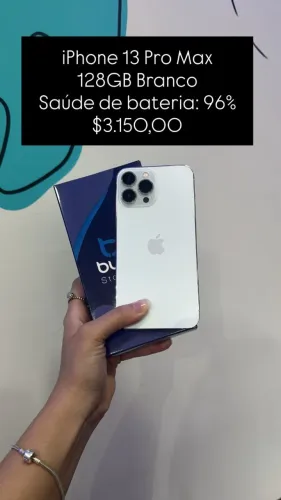 iPhone 13 Pro Max / 128GB Branco / Saúde de bateria: 96% / Loja física / $3.150,00