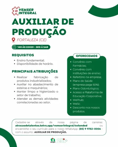 Auxiliar de Produção - Lagoa Redonda, Messejana