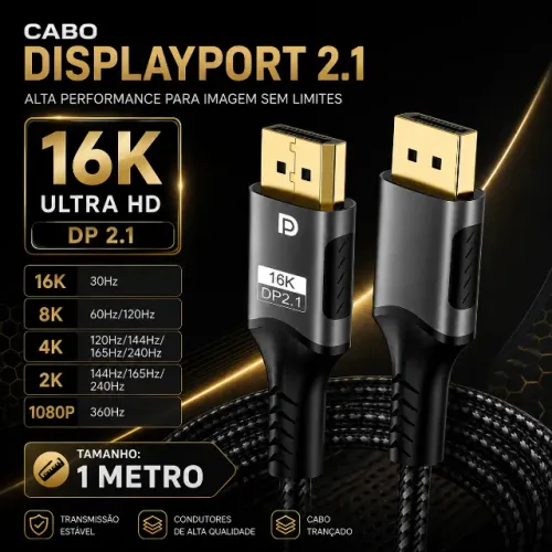 CABO DISPLAYPORT 2.1 - 240HZ 4K - 1080P - 360HZ - 1 METROS