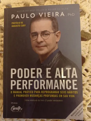 Livro o Poder da Alta Performance - PAULO VIEIRA - METODO CIS