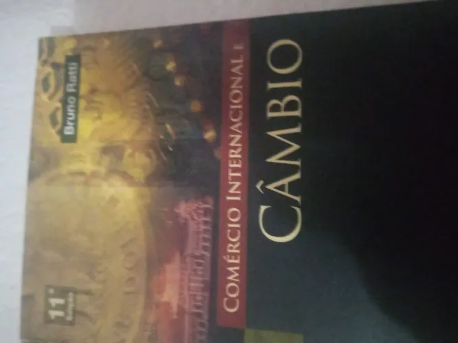 Livro Comercio Internacional Cambio - Bruno Ratti