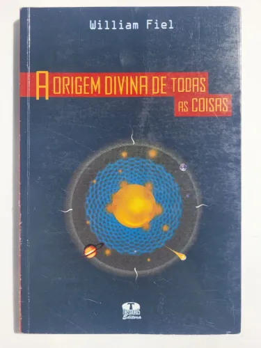 Livro A Origem Divina de Todas as Coisas