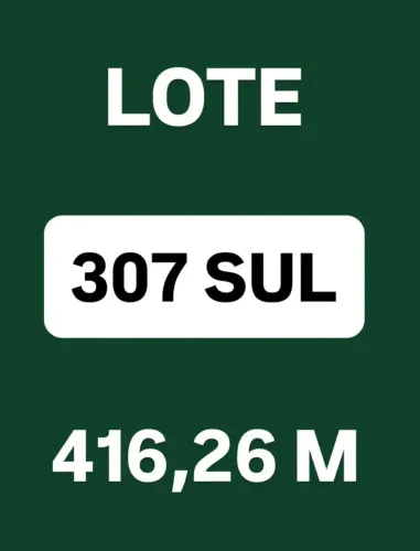 - LOTE MURADO 416,22 m² - 307 SUL